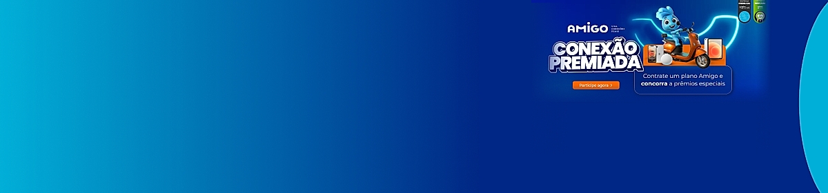 Imagem promocional da Amigo com destaque para internet fibra óptica